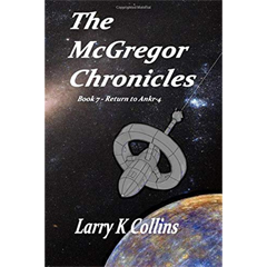 McGregor Chronicles Book 7 – Return to Ankr-4 Book image