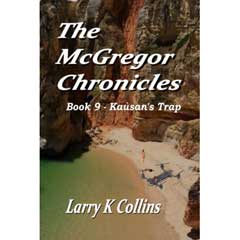 The McGregor Chronicles: Book 9 – Kaùsan’s Trap Book Image